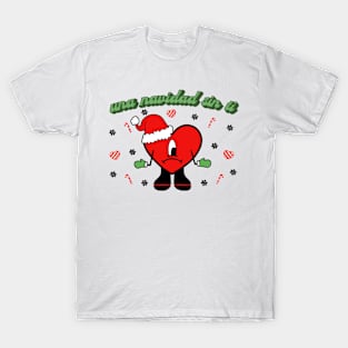 Una Navidad Sin Ti T-Shirt